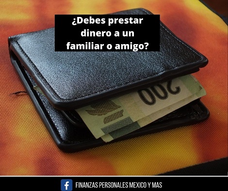 ¿Debes prestar dinero a un familiar o amigo