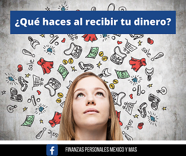 ¿Qué haces al recibir tu dinero?