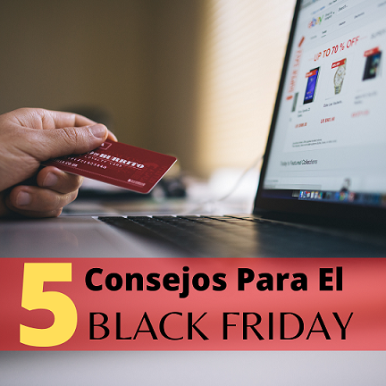 5 consejos para el black Fiday